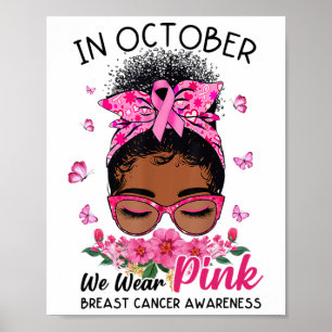 Affiche Octobre Nous Portons Rose Femmes Noires Chignon Se