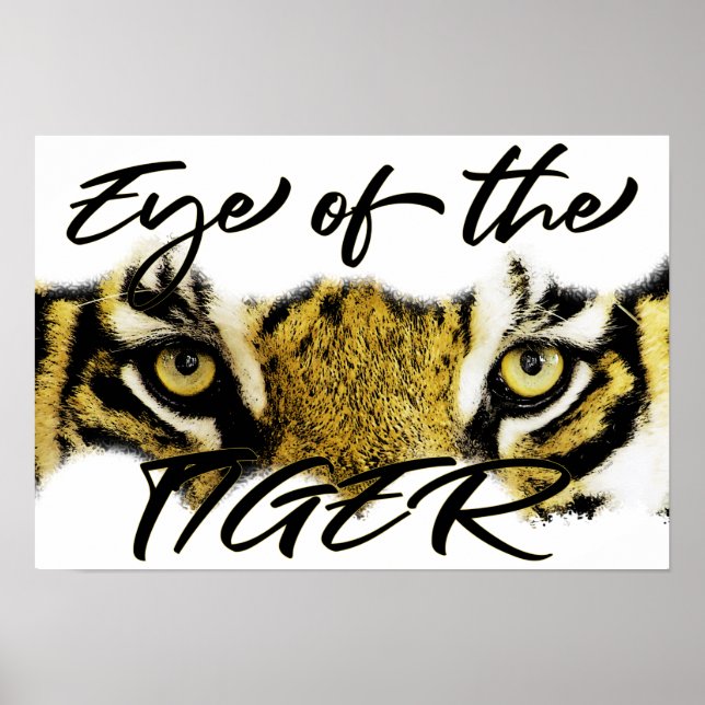 Affiche Oeil du tigre, tigre, motivation, inspiration (Devant)
