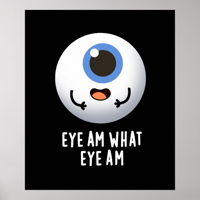 Affiche Oeil Suis Ce Que L'Oeil Est Drôle Eyeball Pun Dark (Devant)