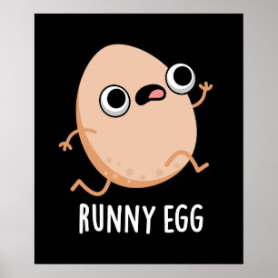 Affiche Oeuf Runny Drôle Coureur d'Oeuf Pun Dark BG