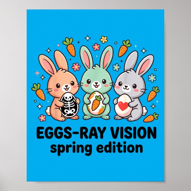 Affiche Œufs-Ray Édition Printanière Drôle Rad Tech Pâques (Devant)