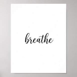 Affiche Œuvre d'art murale citation Breathe Script
