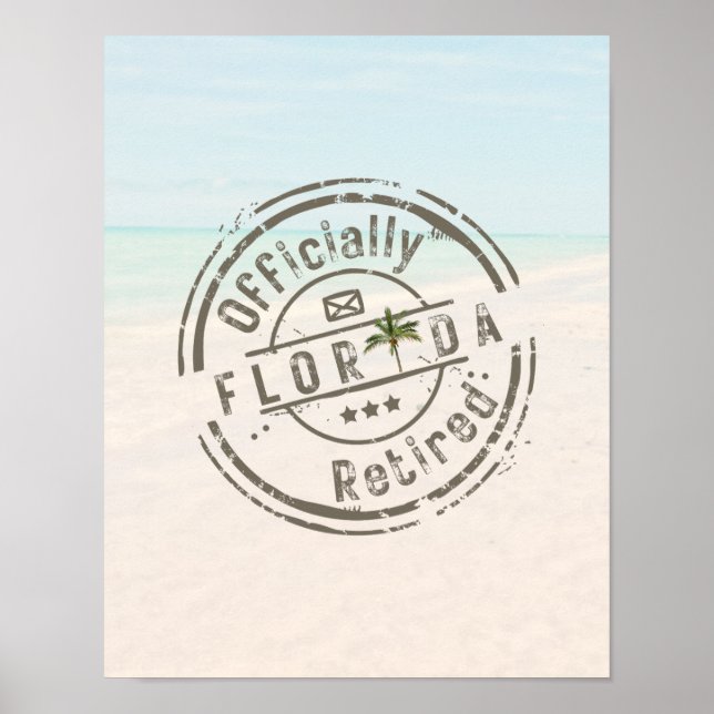 Affiche Officially Retired in Florida Tropical Beach Ocean (Devant)