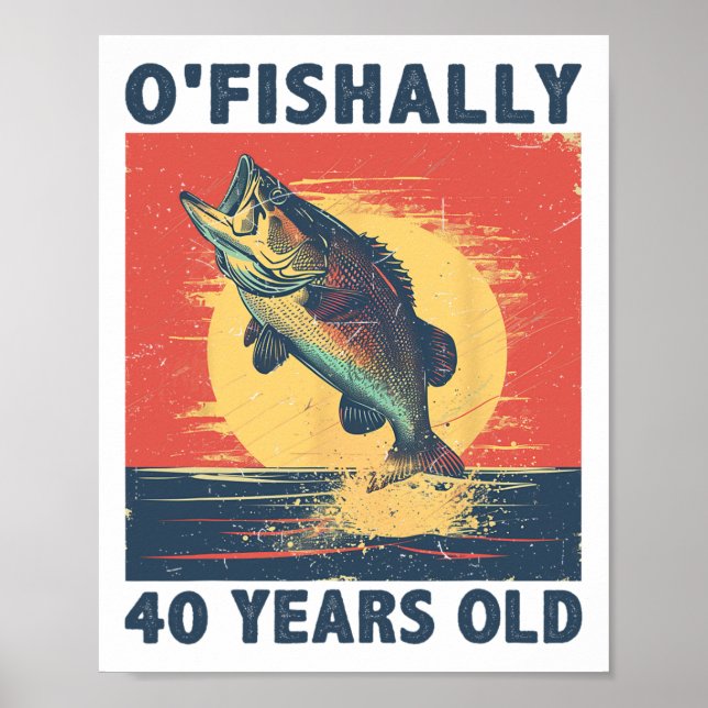 Affiche Officiellement 40 ans 1985 Pêche Pêcheur 40e (Devant)