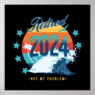 Affiche Officiellement retraité 2024