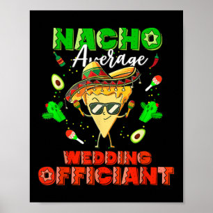Affiche Officier Mariage mexicain moyen Nacho