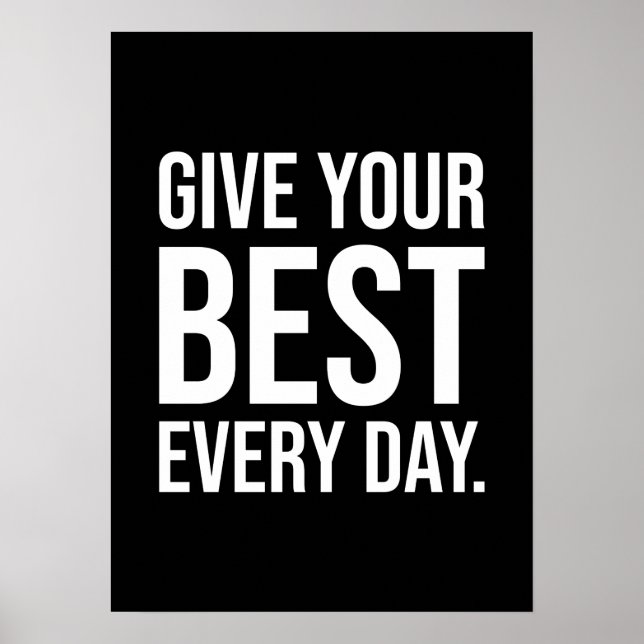 Affiche Offrez votre meilleur chaque jour - Motivation de  (Devant)