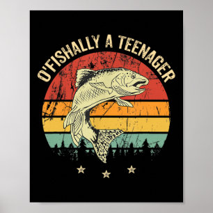Affiche O'fishally un adolescent 13e anniversaire pêche pê
