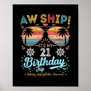 Affiche Oh Bateau ! C'est mon voyage d'anniversaire de 21