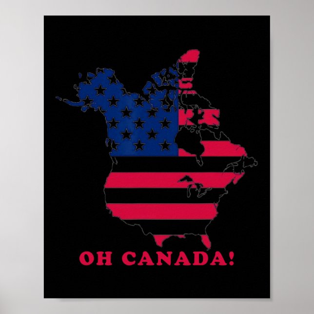 Affiche Oh Canada The 51 State Funny Trump Oh Canada 2025 (Devant)