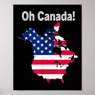 Affiche Oh Canada Trump Carte Du Drapeau Américain Moitié 