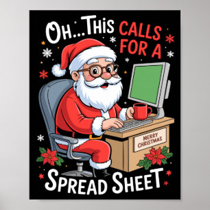 Affiche Oh cela nécessite un père Noël de feuille de calcu
