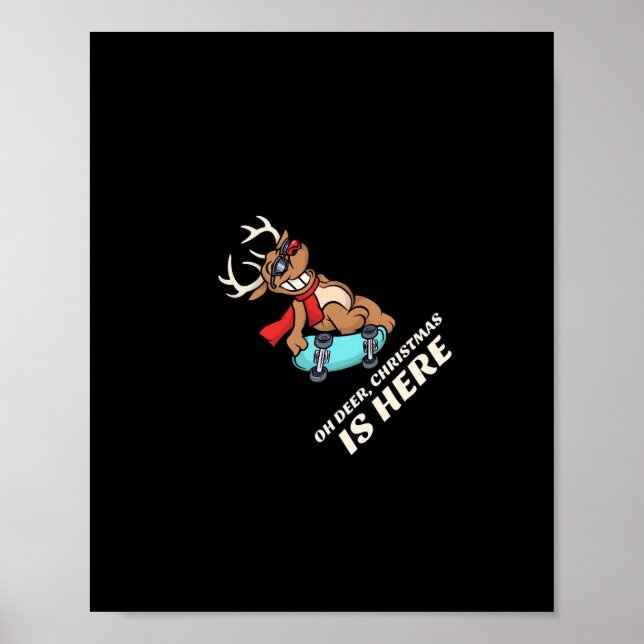 Affiche Oh Cerf Noël Est Là Graphisme de Cerf en Skateboar (Devant)