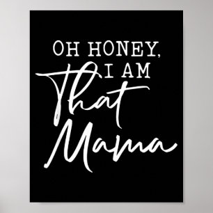 Affiche Oh chérie je suis cette maman fête des mères
