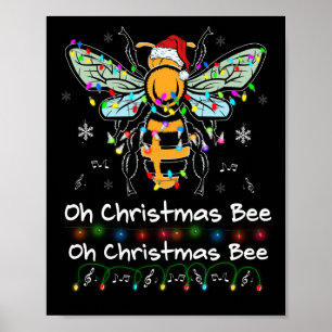 Affiche Oh Christmas Bee Bee Santa Hat Bee Light Noël