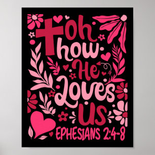 Affiche Oh Comme Il Nous Aime Tee Saint-Valentin Fleur Jés