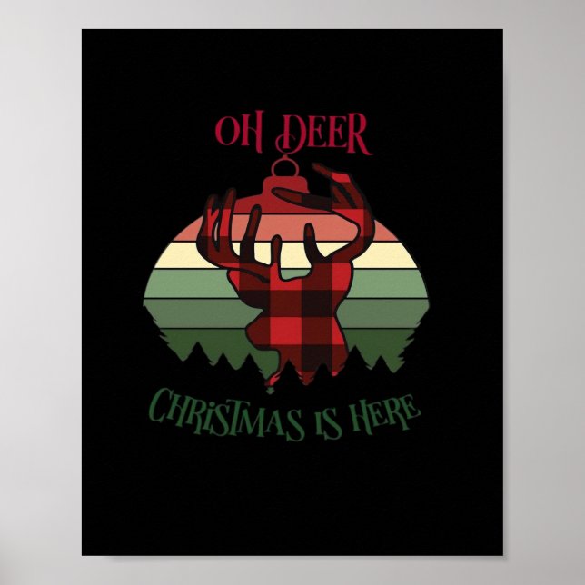Affiche Oh Deer Christmas Is Here Joyful Aesthetic  (Devant)