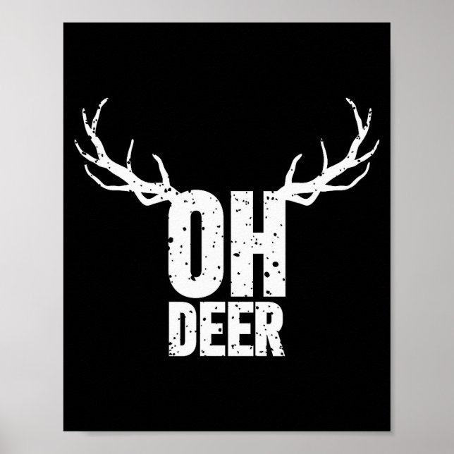 Affiche Oh Deer Funny Pun Gag Apparel  (Devant)