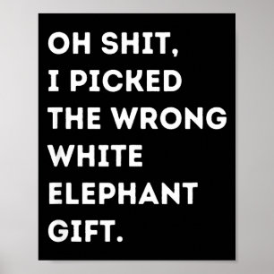 Affiche Oh Éléphant Blanc Drôle Pour Adultes De Moins De 1
