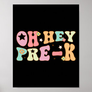 Affiche Oh Hé Pre K Groovy Ck À l'école Joyeux Premier Jou