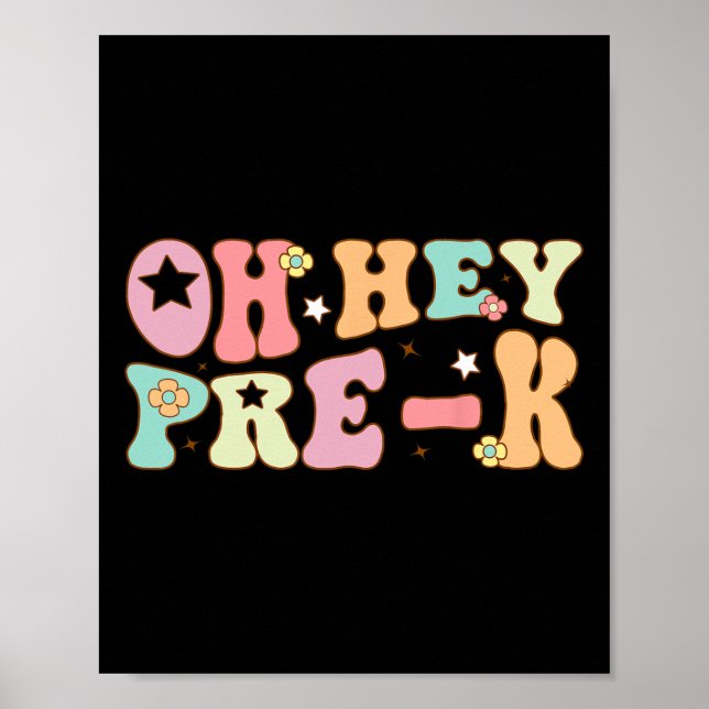 Affiche Oh Hé Pre K Groovy Ck À l'école Joyeux Premier Jou (Devant)