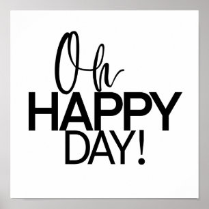 Affiche Oh Joyeux Jour ! Art mur