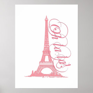 Affiche Oh La La - Tour Eiffel Paris France