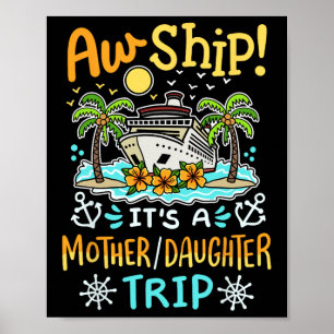 Affiche Oh mon dieu c'est un voyage de croisière entre mèr