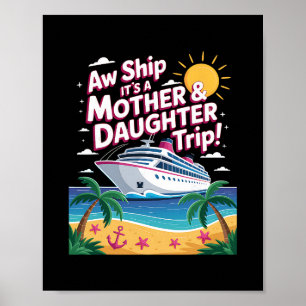 Affiche Oh mon dieu, c'est un voyage mère-fille, croisière