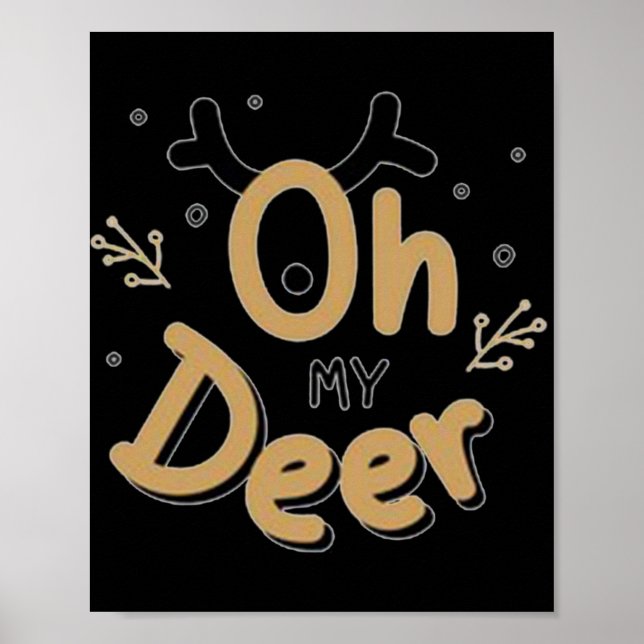 Affiche Oh My Deer T Shirt  (Devant)