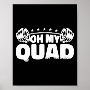 Affiche Oh My Quad Fitness Gym Bodybuilding