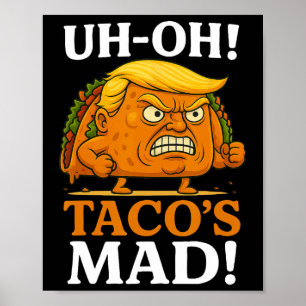 Affiche Oh oh le taco a un visage orange en colère