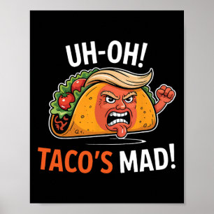 Affiche Oh oh Taco's Mad ! - Trump face à l'orange Tacos