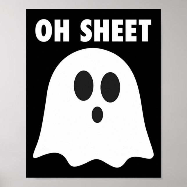 Affiche Oh Sheet - Humoristique Halloween Ghost Pun Oh She (Devant)