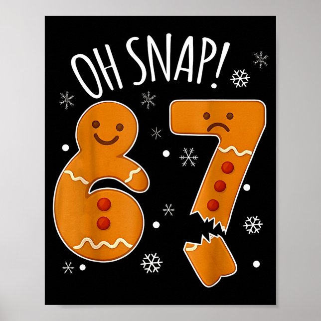 Affiche Oh Snap 67 Gingerbread Man Adult Kids Men Women Ch (Devant)