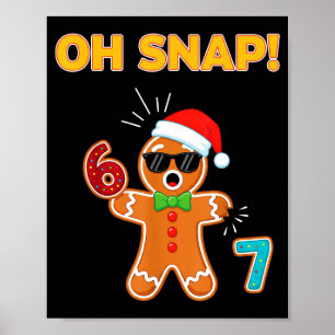 Affiche Oh Snap 67 Six Seven Mème Homme Pain d'épice Drôle