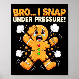 Affiche Oh Snap Cookies homme en pain d'épice je casse sou