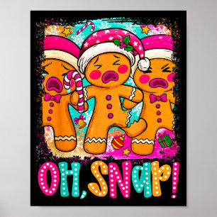 Affiche Oh Snap drôle de Noël Bonhomme en pain d'épice Xma