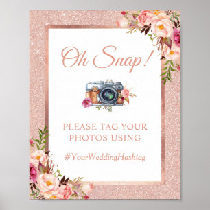 Affiche Oh Snap Faux Rose Gold Parties scintillant Floral