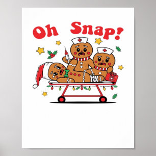 Affiche Oh Snap Gingerbread École infirmière Noël classiqu