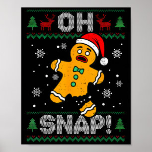 Affiche Oh Snap Gingerbread Homme Noël Noël Noël Noël Cook