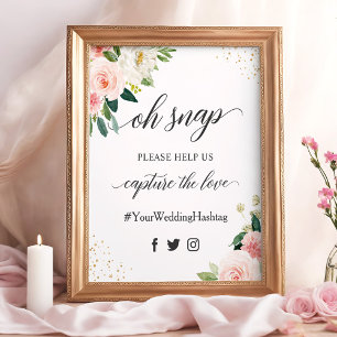Affiche Oh Snap Hashtag Fard à Joues Rose Fleurs Panneau d