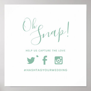 Affiche Oh snap hashtag mariage texte simple vert sauge