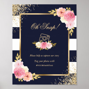 Affiche Oh Snap Instagram Marine Rose Floral Mariage Sign