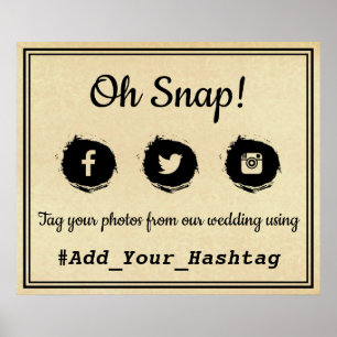 Affiche Oh, Snap ! Signal Mariage du Hashtag sur les média