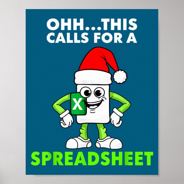 Affiche Oh This Calls For A Spreadsheet Excel Christmas Co (Devant)