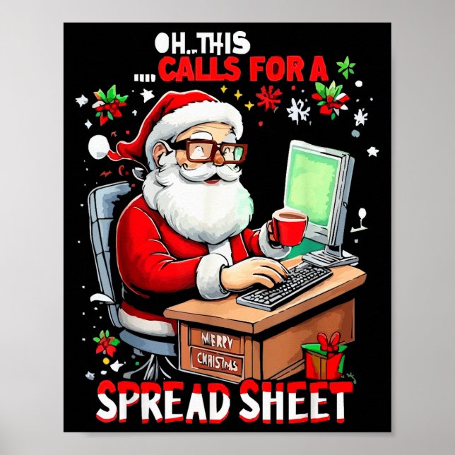 Affiche Oh This Calls For A Spreadsheet, Funny Excel Chris (Devant)