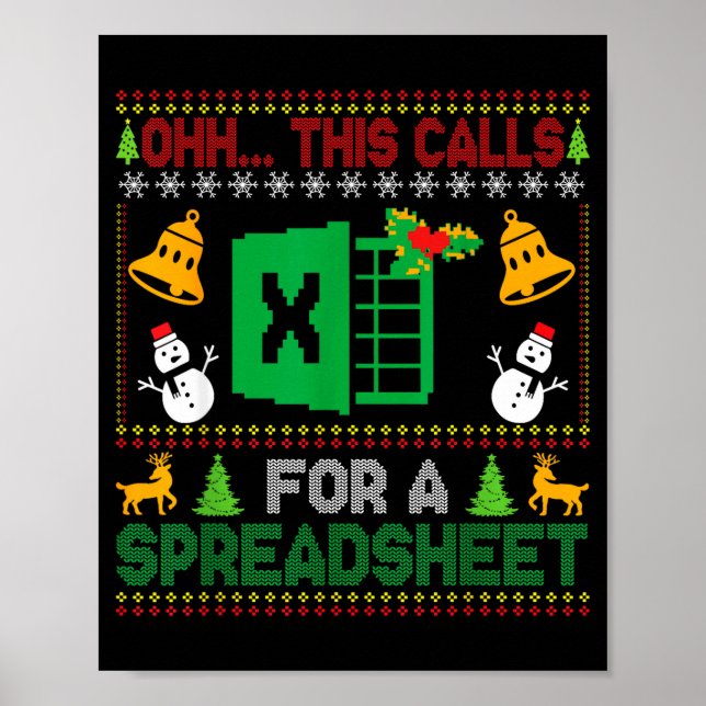 Affiche Oh This Calls For A Spreadsheet Funny Ugly Christm (Devant)