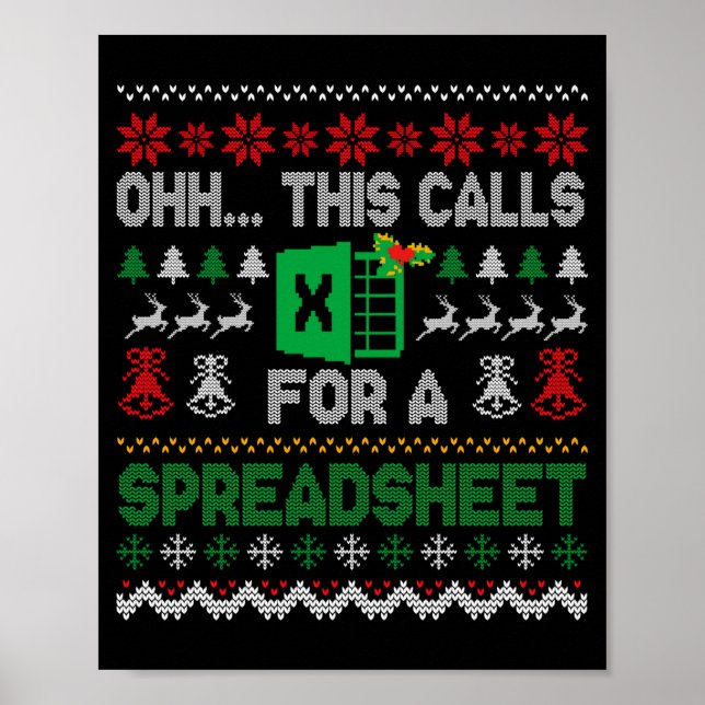 Affiche Oh This Calls For A Spreadsheet Ugly Christmas Swe (Devant)