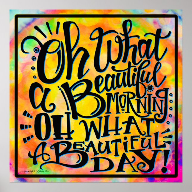 Affiche "Oh What a Beautiful Morning" Salle de classe amus (Devant)
